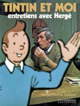 Tintin et moi: Entretiens avec Hergé-Réédition