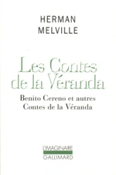 Benito Cereno et autres Contes de la véranda