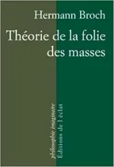 Théorie de la folie des masses