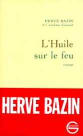 L'huile sur le feu