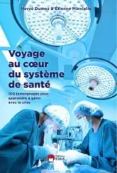 VOYAGE AU COEUR DU SYSTEME DE SANTE