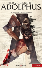 Une enquête de Joseph Laflamme, tome 6 : Adolphus