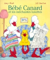 Bébé Canard et les méchantes lunettes