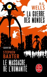 La Guerre des Mondes - Massacre de l'Humanité