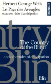Le Pays des aveugles et autres récits d'anticipation