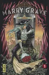 Marry Grave, tome 1