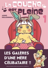 La couche est pleine, tome 1