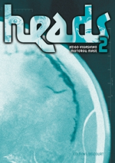 Heads, tome 2