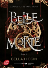 Belle morte, tome 1