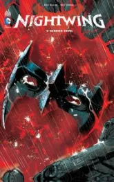 Nightwing, tome 5 : Dernier envol