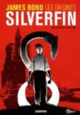 James Bond les origines : Silverfin (BD)