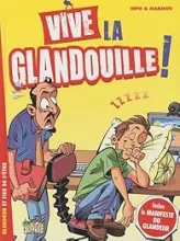 Vive la glandouille !