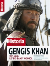Gengis Khan : XIIIe siècle : Le 'big bang' mongol