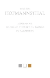 Jedermann: Le Grand Théâtre du monde de Salzbourg
