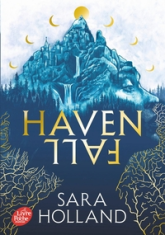 Havenfall, tome 1