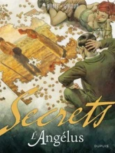 Secrets: L'Angélus, tome 1