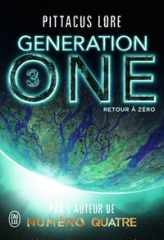 Generation One, tome 3 : Retour à zéro