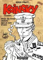 Koinsky raconte