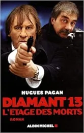 Diamant 13 : L'Etage des morts