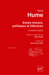 Essais moraux, politiques et littéraires: Et autres essais
