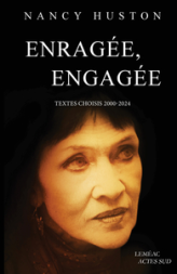 Enragée, engagée: Textes choisis