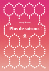Plus de saisons !