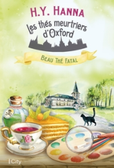 Les thés meurtriers d'Oxford, tome 2 : Beau thé fatal