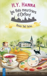 Les thés meurtriers d'Oxford, tome 2 : Beau thé fatal