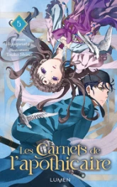 Les carnets de l'apothicaire, tome 5 (roman)