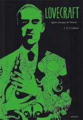 Lovecraft : Quatre Classiques de l'Horreur (BD)