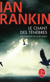 Inspecteur Rebus, tome 23 : Le Chant des ténèbres