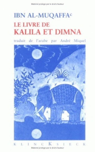 Le Livre de Kalila et Dimna