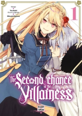The Second Chance of the Villainess, tome 1