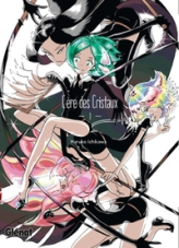 L'ère des cristaux, tome 1