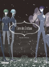 L'ère des cristaux, tome 9