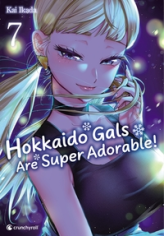 Hokkaido gals are super adorable !, tome 7