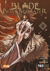 Blade of the Phantom Master, tome 2 : Le Nouvel Angyo Onshi