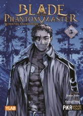 Blade of the Phantom Master, tome 5