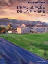 L'eau glacée de la rivière