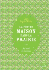 La Petite Maison dans la prairie, tome 2 : Au bord du ruisseau