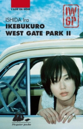 Ikebukuro West Gate Park, tome 2