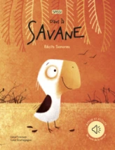 Récits sonores. Dans la savane - N.E. 2024