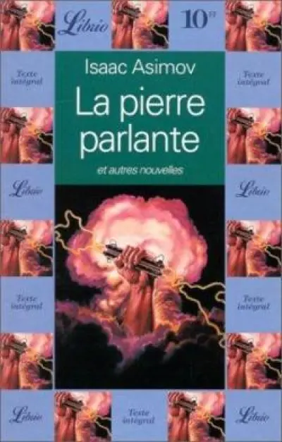 La Pierre parlante et autres nouvelles