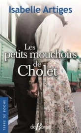 Les petits mouchoirs de Cholet