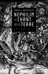 Le chant de la terre, Intégrale : Nephilim