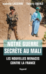 Notre guerre secrète au Mali