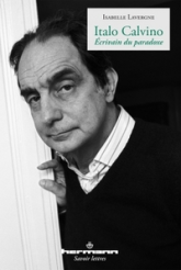 Italo Calvino : Écrivain du paradoxe