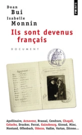 Ils sont devenus français : Dans le secret des Archives