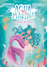 Aqua Marina : Le secret de l'océan