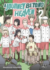 A journey beyond heaven, tome 2